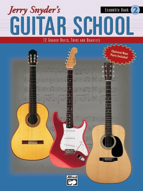 Jerry Snyders Guitar School Ensemble Book 2 12 Graded Duets Trios and Quartets