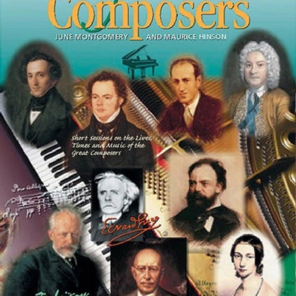 Meet the Great Composers Book 2 Short Sessions on the Lives Times and Music of the Great Composers Learning Link