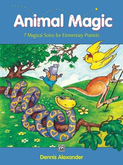 Animal Magic 7 Magical Solos for Elementary Pianists