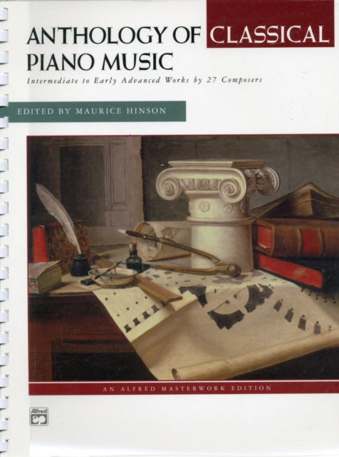 Anthology of Classical Piano Music Intermediate to Early Advanced Works by 36 Composers Alfred Masterwork Edition