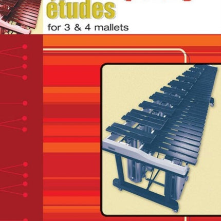 Contemporary Etudes for 3  4 Mallets