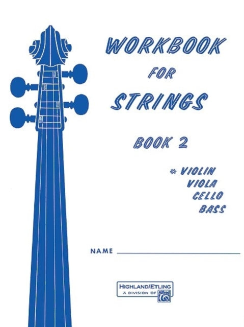 Workbook for Strings Book 2 Violin