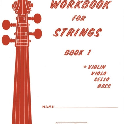 Workbook for Strings Book 1 Violin