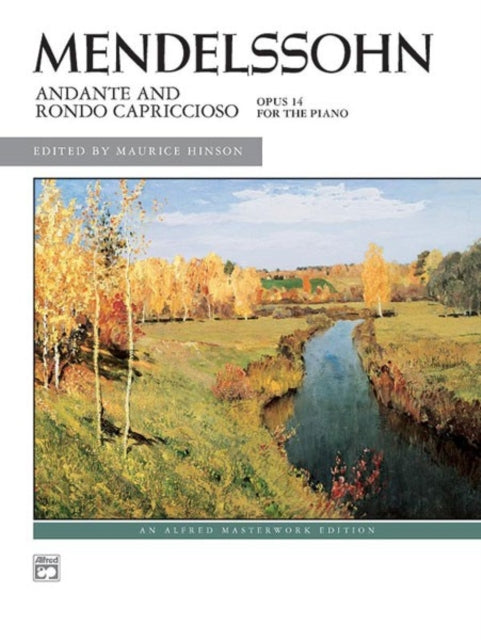 Andante and Rondo Capriccioso Op 14 Alfred Masterwork Edition