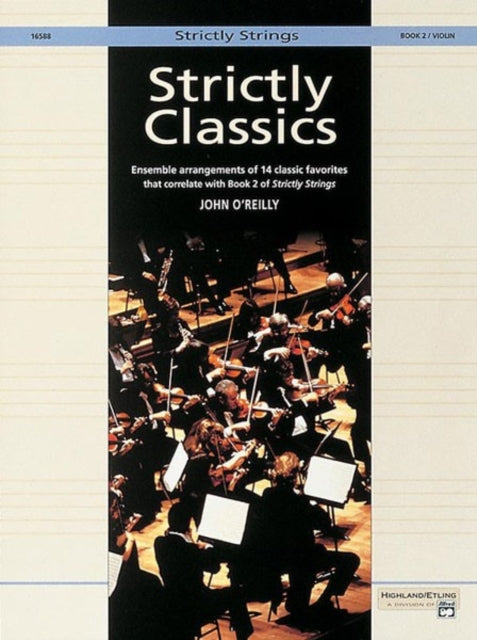 Strictly Classics Book 2 Violin Strictly Strings