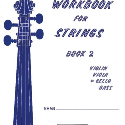 Workbook for Strings Book 2 Cello