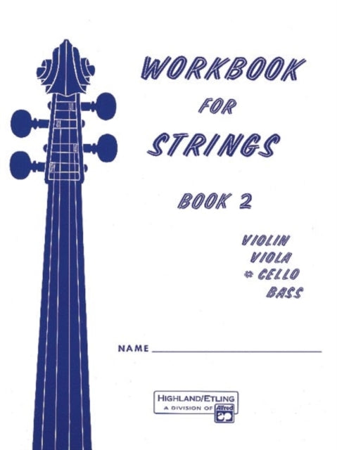 Workbook for Strings Book 2 Cello