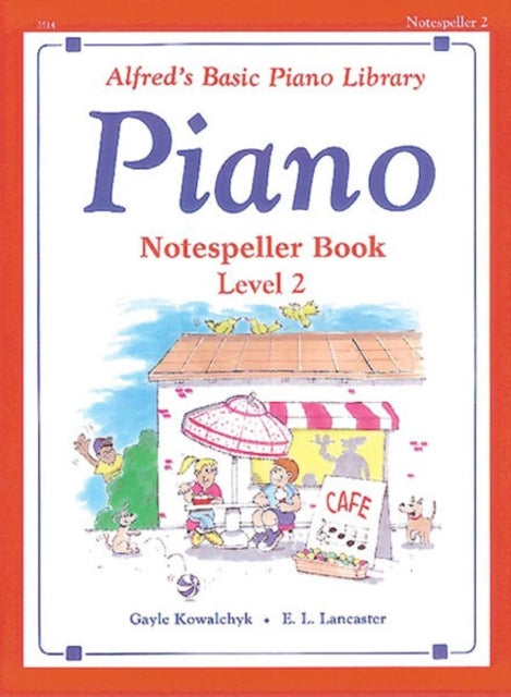 Alfreds Basic Piano Library Notespeller Bk 2