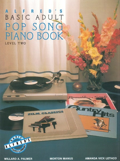 AlfredS Basic Adult Piano Course Pop Song Book 2