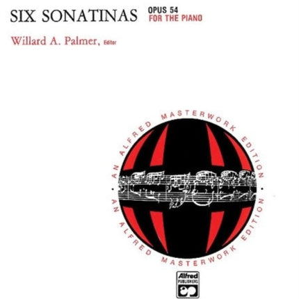 6 Sonatines Opus 54 Alfred Masterwork Edition