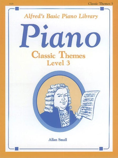 Alfreds Basic Piano Library Classic Themes Bk 3