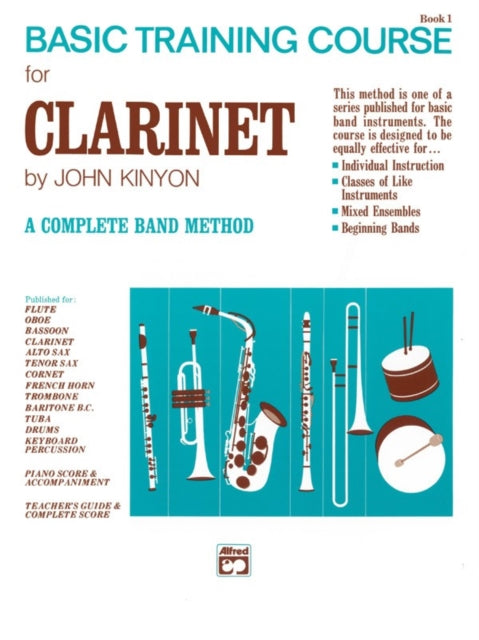 John Kinyons Basic Training Course Book 1 Clarinet John Kinyons Band Course