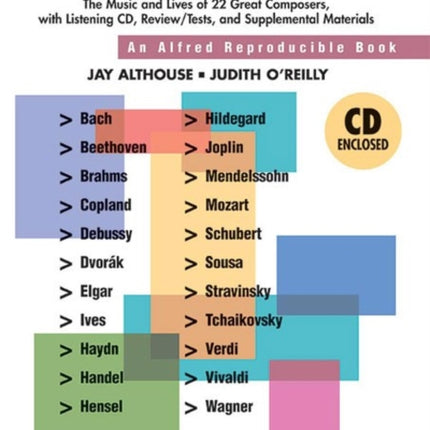 Accent on Composers The Music and Lives of 22 Great Composers with Listening CD ReviewTests and Supplemental Materials Comb Bound Book  Enhanced CD