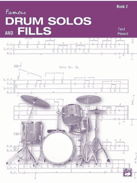 Solos and FillIns for the Progressive Drummer 2 Ted Reed Publications