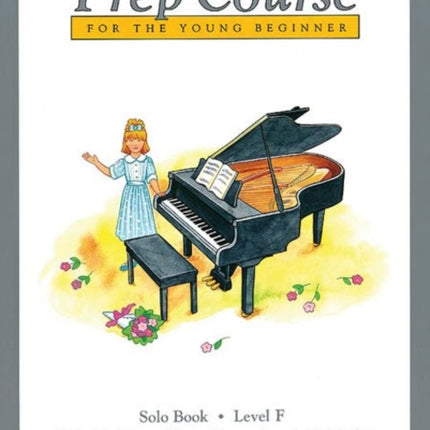 Alfreds Basic Piano Prep Course Solo Book Bk F