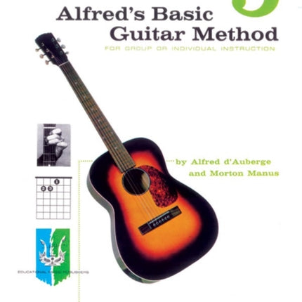 AlfredS Basic Guitar Method 5 The Most Popular Method for Learning How to Play Alfreds Basic Guitar Library