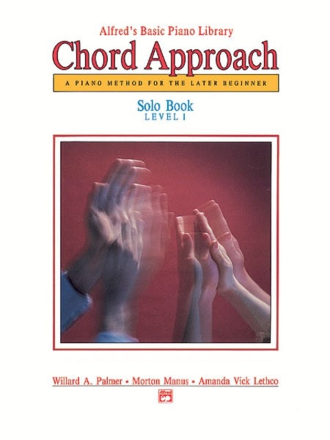 AlfredS Basic Piano Library Chord Approach Solo 1