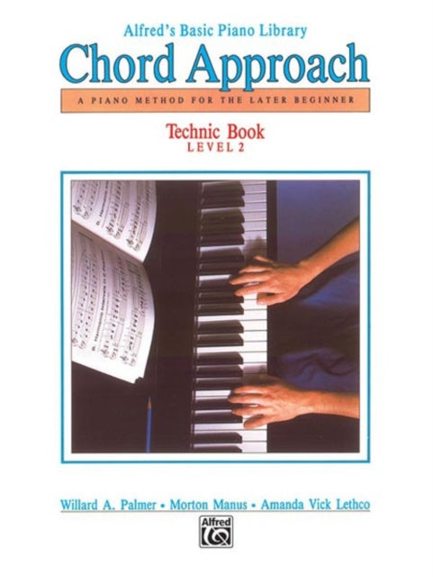 AlfredS Basic Piano Library Chord Approach Technic 2