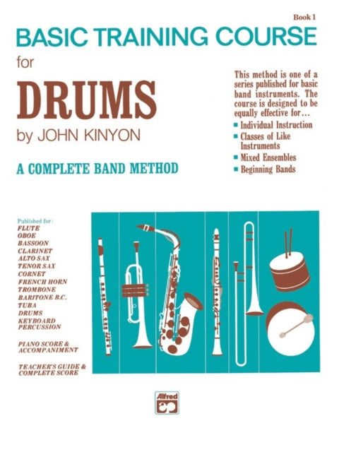 John Kinyons Basic Training Course Book 1 Drums John Kinyons Band Course