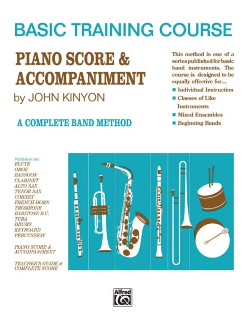 John Kinyons Basic Training Course Book 1 Piano Score  Accompaniment John Kinyons Band Course