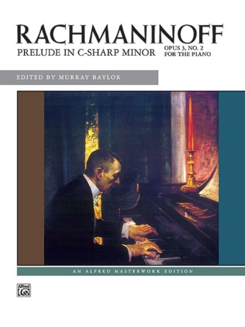 Prelude in CSharp Minor Op 3 No 2 Sheet Alfred Masterwork Editions