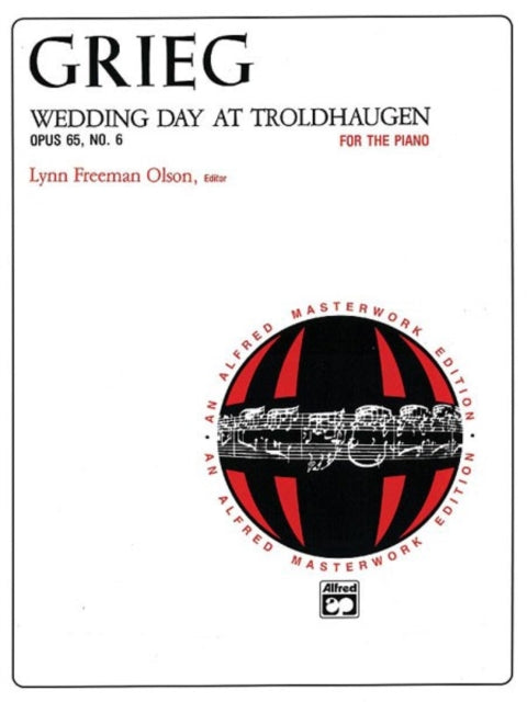 Wedding Day at Troldhaugen Op 65 No 6 Alfred Masterwork Edition