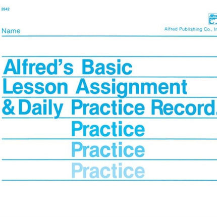 Lesson Assignment  Daily Practice Record