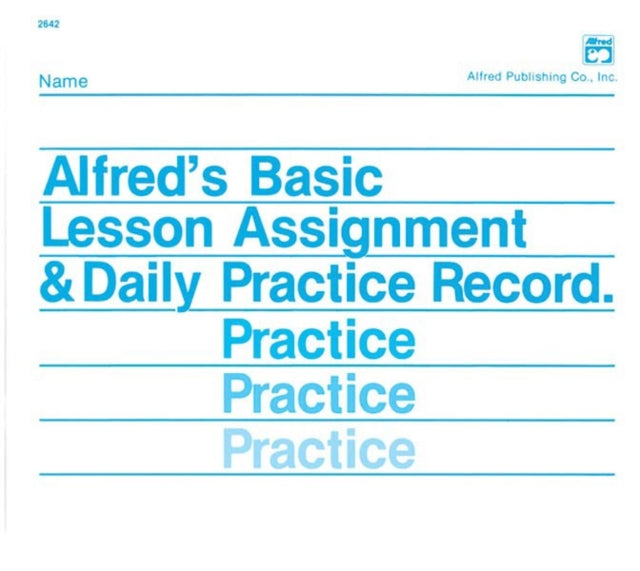 Lesson Assignment  Daily Practice Record