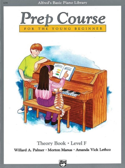 Alfreds Basic Piano Prep Course Theory Bk F For the Young Beginner Alfreds Basic Piano Library