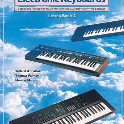 Chord Approach to Electronic Keyboard: Lesson Book 2