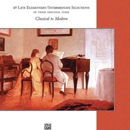 Essential Keyboard Duets 1 40 Late Elementary  Intermediate Selections in Their Original Form Comb Bound Book Alfred Masterwork Edition Essential Keyboard Repertoire