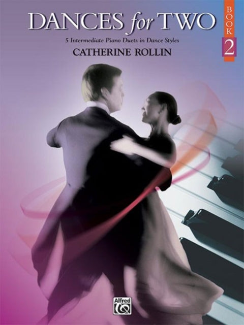 Dances for Two 2 5 Intermediate Piano Duets in Dance Styles