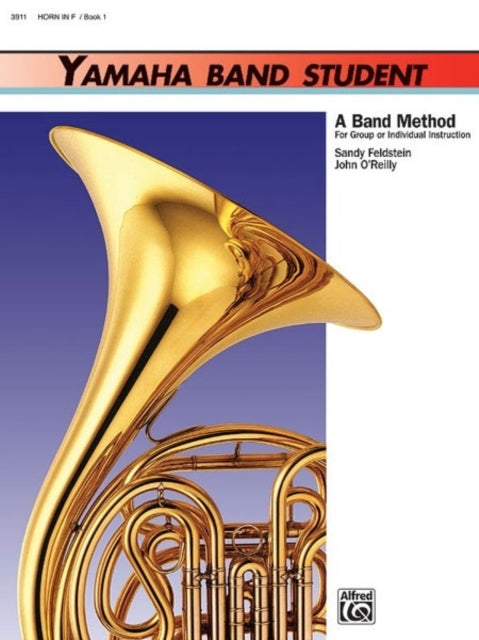 Yamaha Band Student Book 1  Horn in F Yamaha Band Method