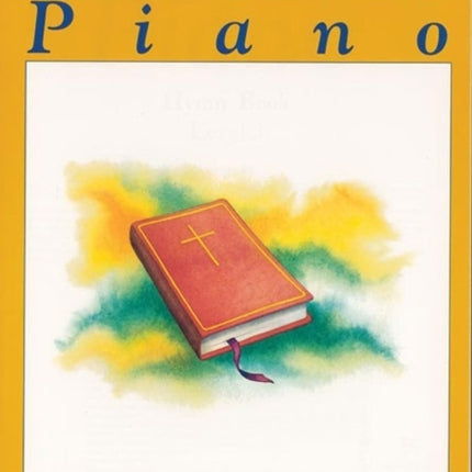 Alfreds Basic Piano Library Hymn Book Bk 3