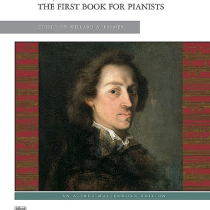 First Book for Pianists Alfred Masterwork Edition