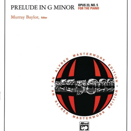 Prelude in G Minor Op 23 No 5 Alfred Masterwork
