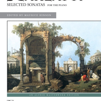 Selected Sonatas for the Piano Alfred Masterwork Edition