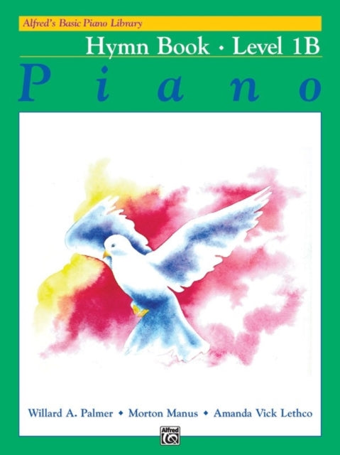 Alfreds Basic Piano Library Hymn Book Bk 1B