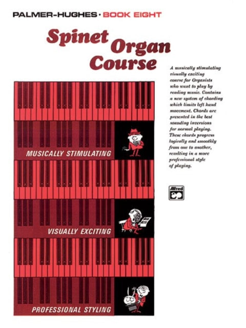 Spinet Organ Course Book 8 PalmerHughes Spinet Organ Course