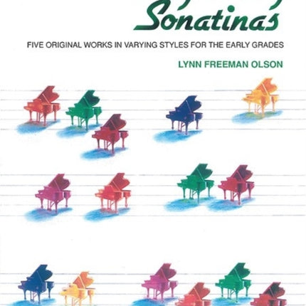 Beginning Sonatinas Five Original Works in