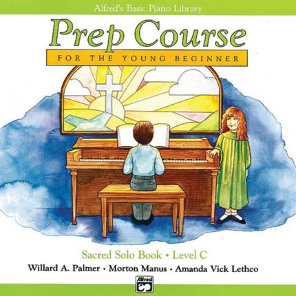 Alfreds Basic Piano Prep Course Sacred Solo Book