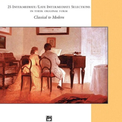 Essential Keyboard Duets 2 25 Intermediate  Late Intermediate Selections in Their Original Form PerfectBound Book Alfred Masterwork Edition Essential Keyboard Repertoire