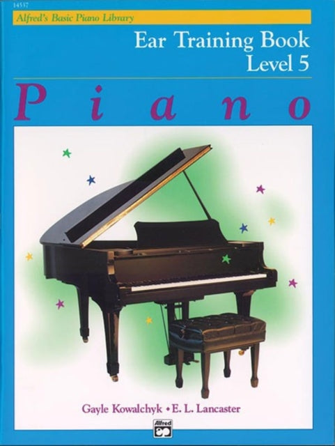 Alfreds Basic Piano Library Ear Training Bk 5