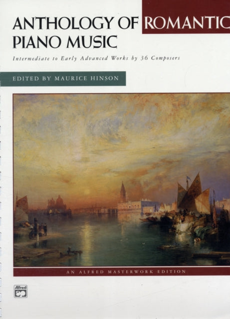 Anthology of Romantic Piano Alfred Masterwork Edition