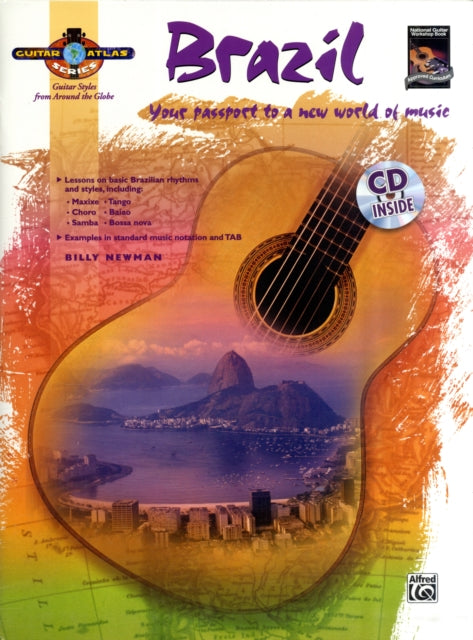 Brazil Your Passport to a New World of Music With CD Guitar Atlas Your Passport to a New World of Music Book  CD