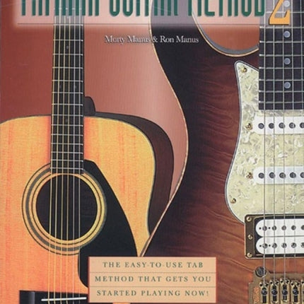 Yamaha Guitar Method Book 2 The EasytoUse Tab Method That Gets You Started Playing Now Yamaha Individual Instruction