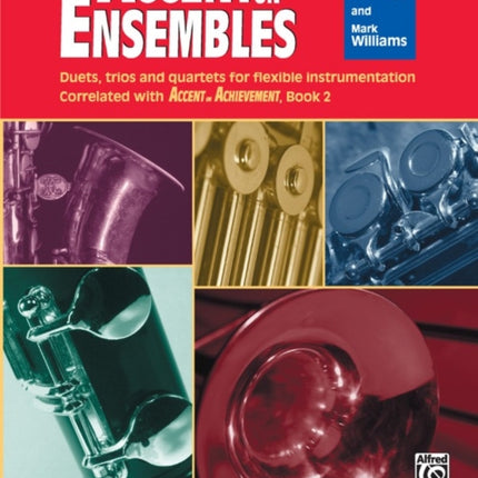 Accent on Ensembles Book 2 Horn in F Accent on Achievement