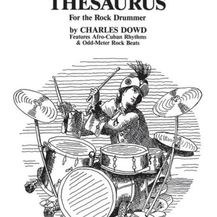 A Funky Thesaurus for the Rock Drummer Features