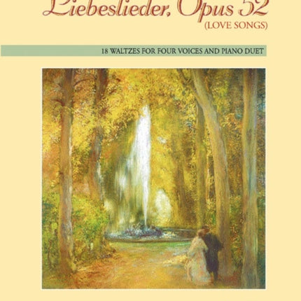 Liebeslieder Opus 52 Love Songs Sheet