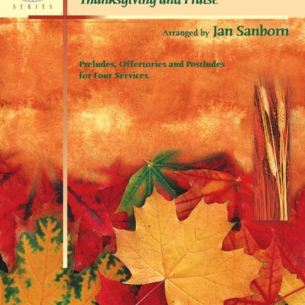 A Month of Sundays Thanksgiving and Praise Sacred